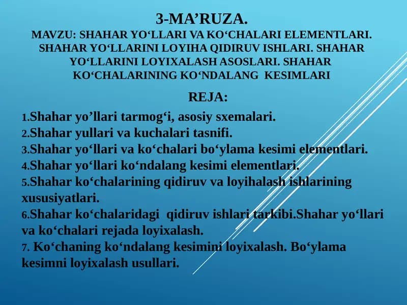 Shaharyo‘llar va ko‘chalar elementlari