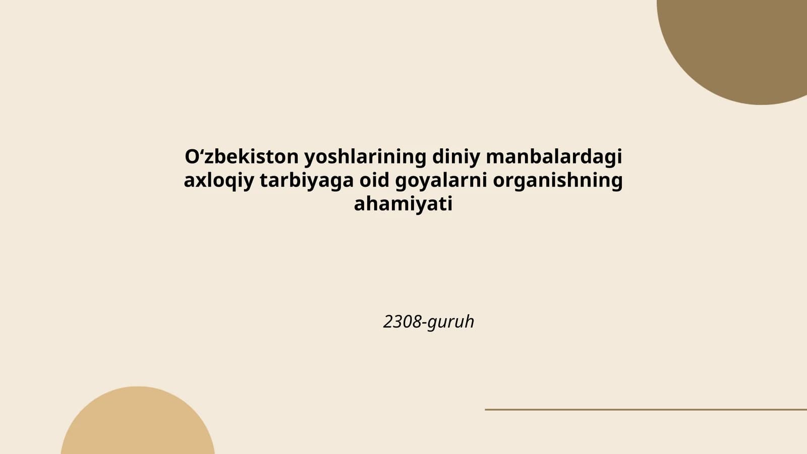 Oʻzbekiston yoshlarining diniy manbalardagi axloqiy tarbiyaga oid goyalarni organishning ahamiyati