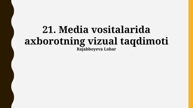 Media vositalarida axborotning vizual taqdimoti