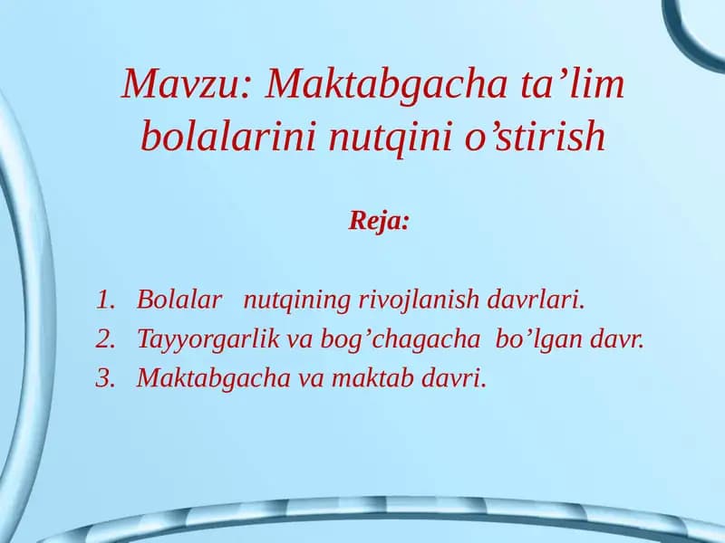 Maktabgacha ta’lim bolalarini nutqini o’stirish