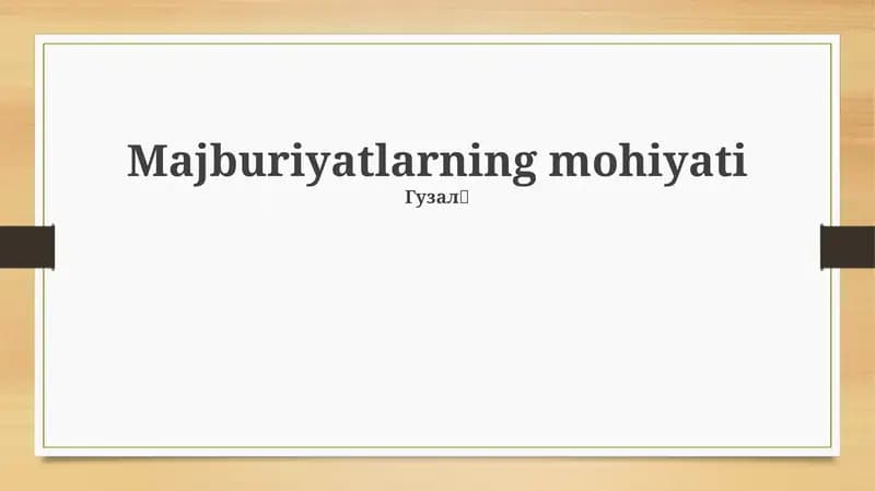 Majburiyatlarning mohiyati