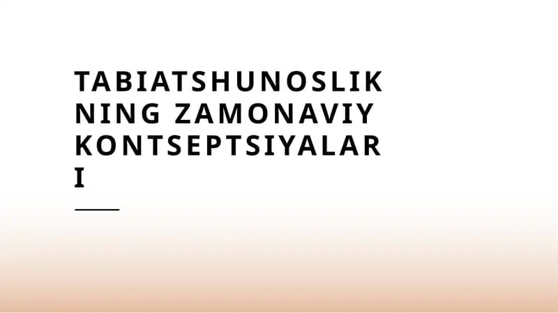 Tabiatshunoslikning zamonaviy kontseptsiyalari