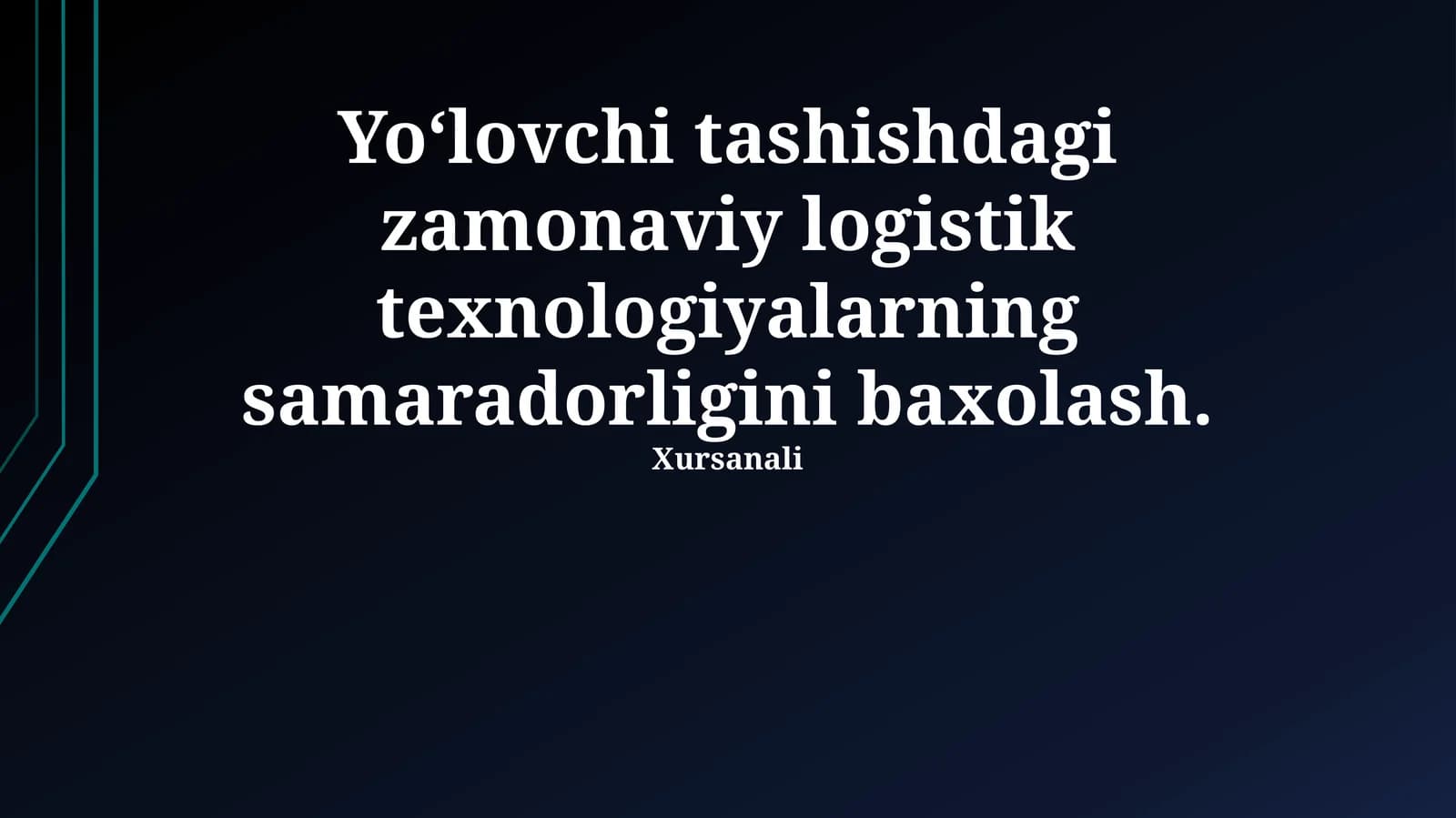 Zamonaviy Logistika Texnologiyalari