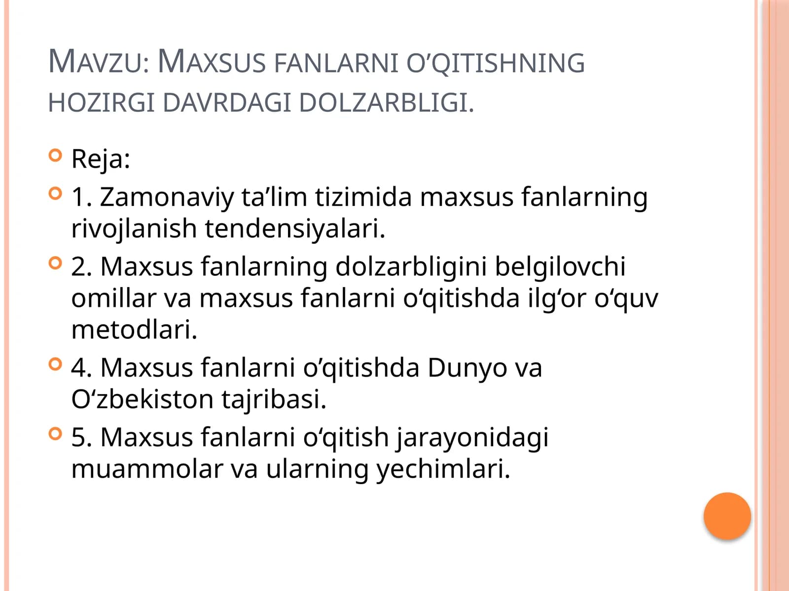 Maxsus fanlarni o'qitishning hozirgi davrdagi dolzarbligi