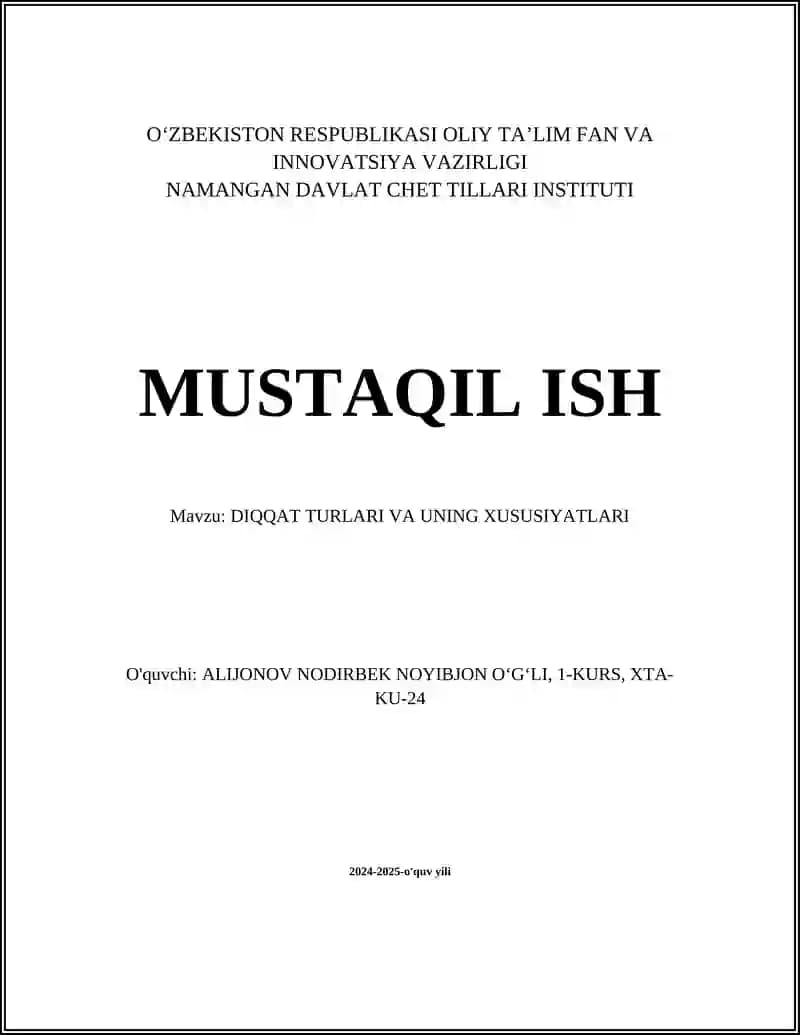 DIQQAT TURLARI VA UNING XUSUSIYATLARI