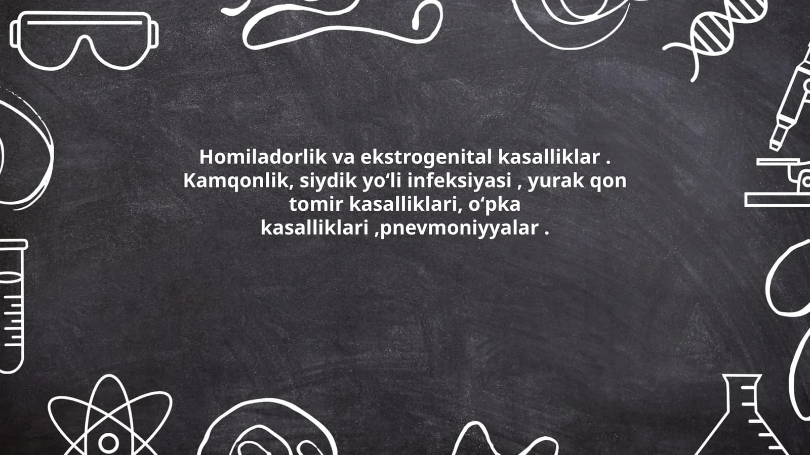 Homiladorlik va ekstrogenital kasalliklar