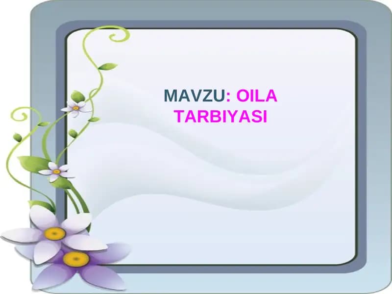 Oila tarbiyas