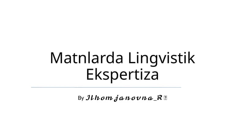 Matnlarda Lingvistik Ekspertiza