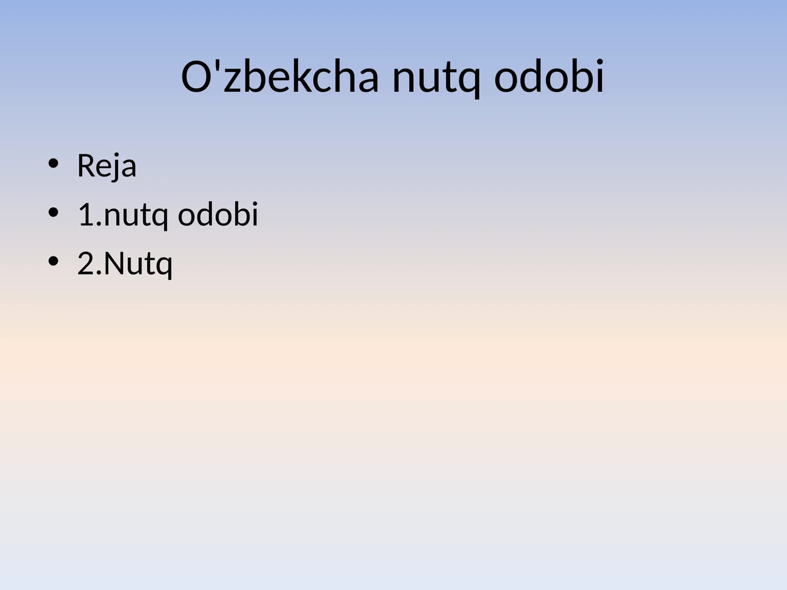 O'zbekcha nutq odobi