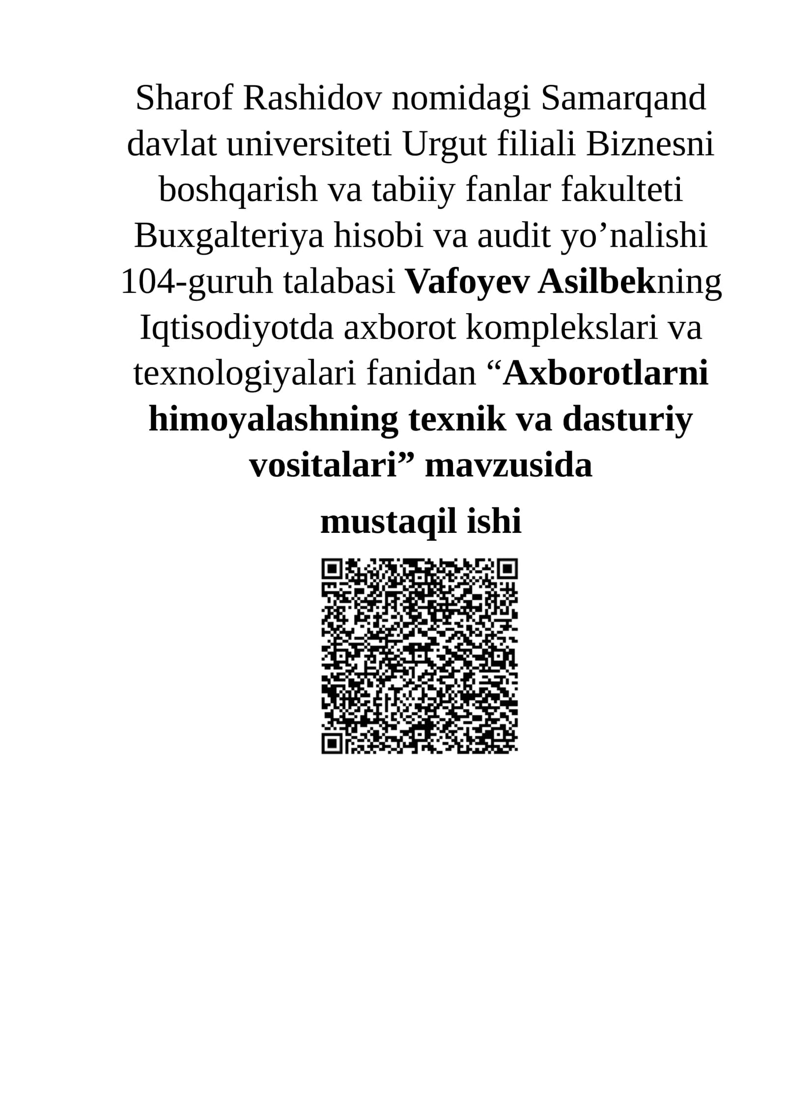 Axborotlarni himoyalashning texnik va dasturiy vositalari