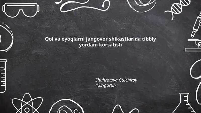 Qol va oyoqlarni jangovor shikastlarida tibbiy yordam korsatish