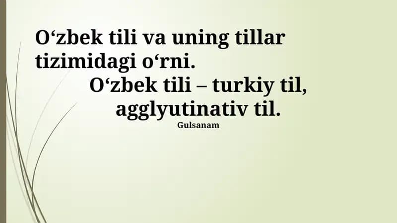 Oʻzbek Tilining Umumiy Xususiyatlari