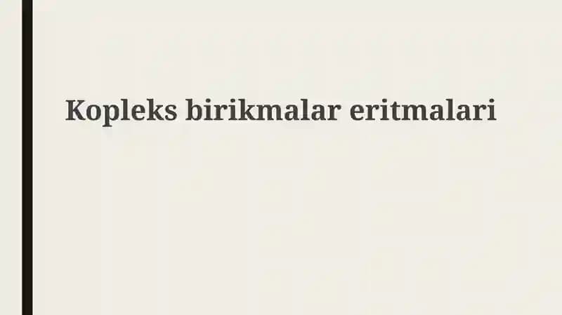 Kompleks birikmalar