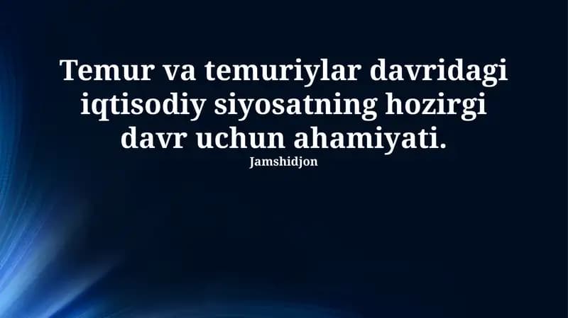 Temuriylar davri iqtisodiy siyosati