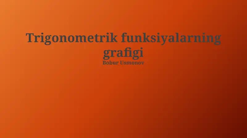 Trigonometrik funksiyalarning grafigi