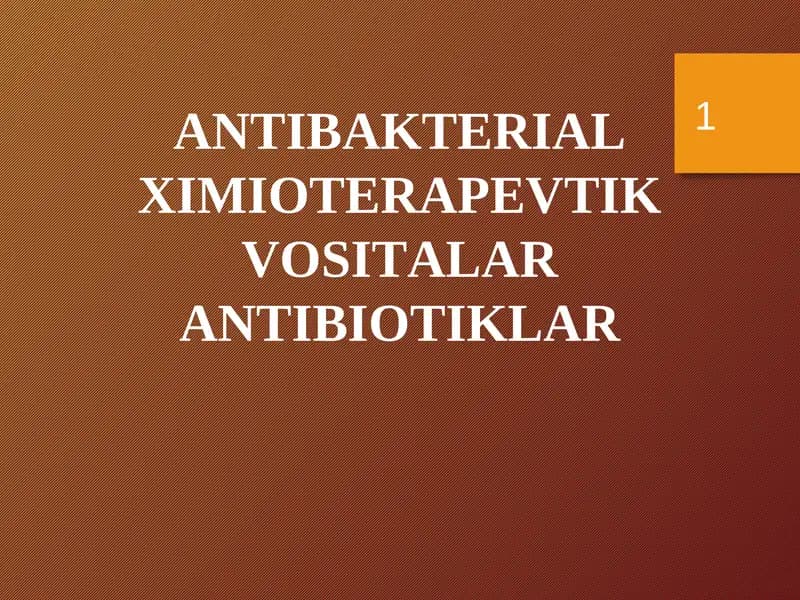 Antibakterial Kimyoterapevtik vositalar