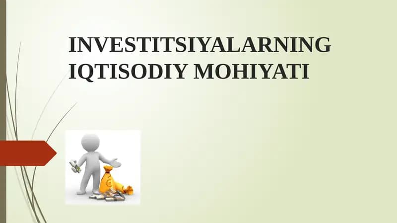 Investitsiyalarning Iqtisodiy Mohiyati
