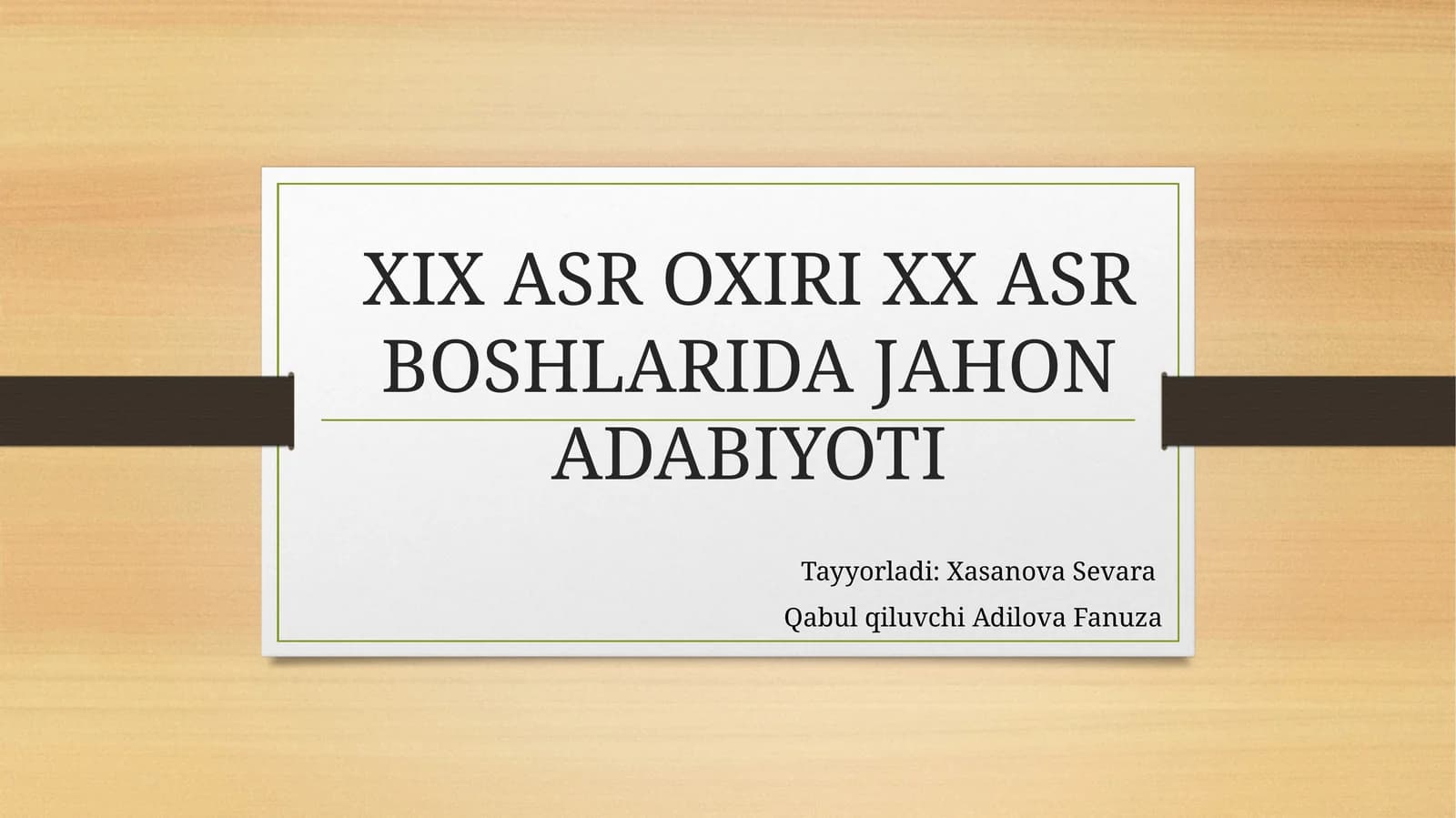 XIX ASR OXIRI XX ASR BOSHLARIDA JAHON ADABIYOTI
