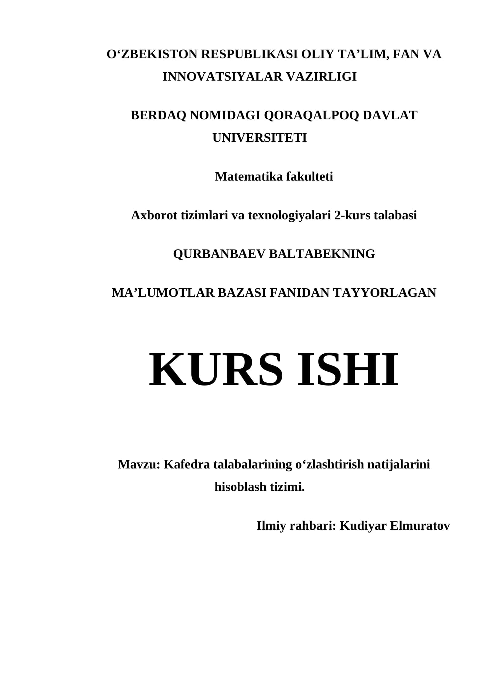 MAʼLUMOTLAR BAZASI FANIDAN TAYYORLAGAN KURS ISHI