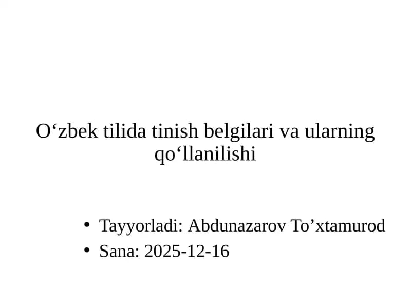 O‘zbektilidatini sh be lgilari va ularning qo‘llanilishi
