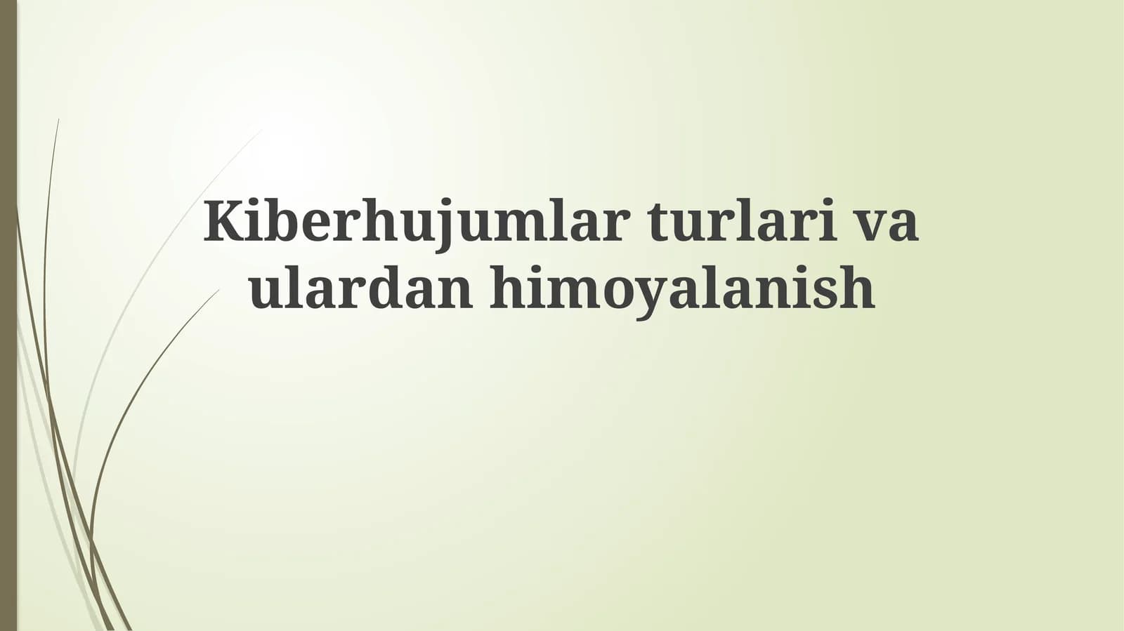 Kiberhujumlar va ularni qo`llash