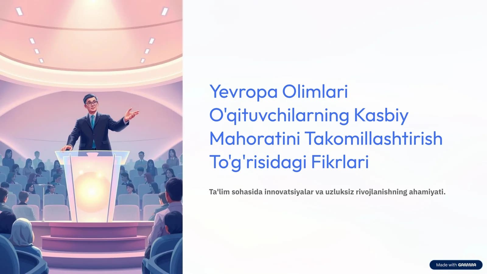 Yevropa Olimlari O'qituvchilarning Kasbiy Mahoratini Takomillashtirish To'g'risidagi Fikrlari