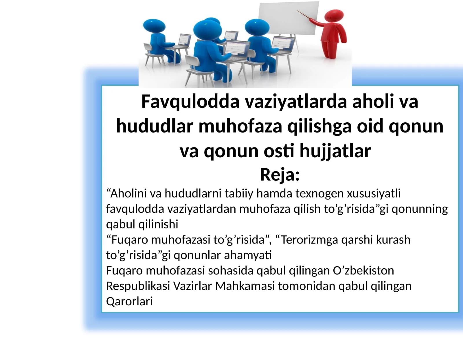 Aholini va hududlarni tabiiy hamda texnogen xususiyatli#dan muhofaza qilish to’g’risida
