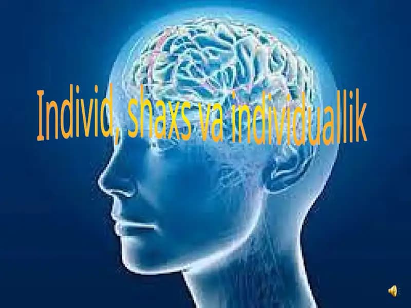 Individ, shaxs va individuallik