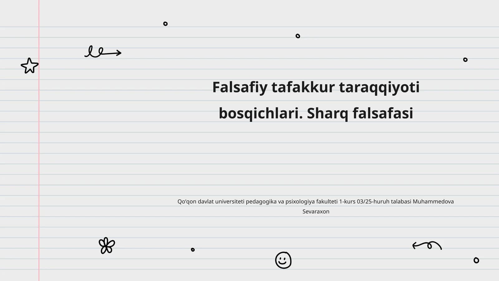 Falsafiy tafakkur taraqqiyoti bosqichlari. Sharq falsafasi