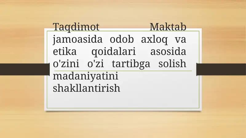 Maktabjamoasida o'zini o'zi tartibga solish madaniyati