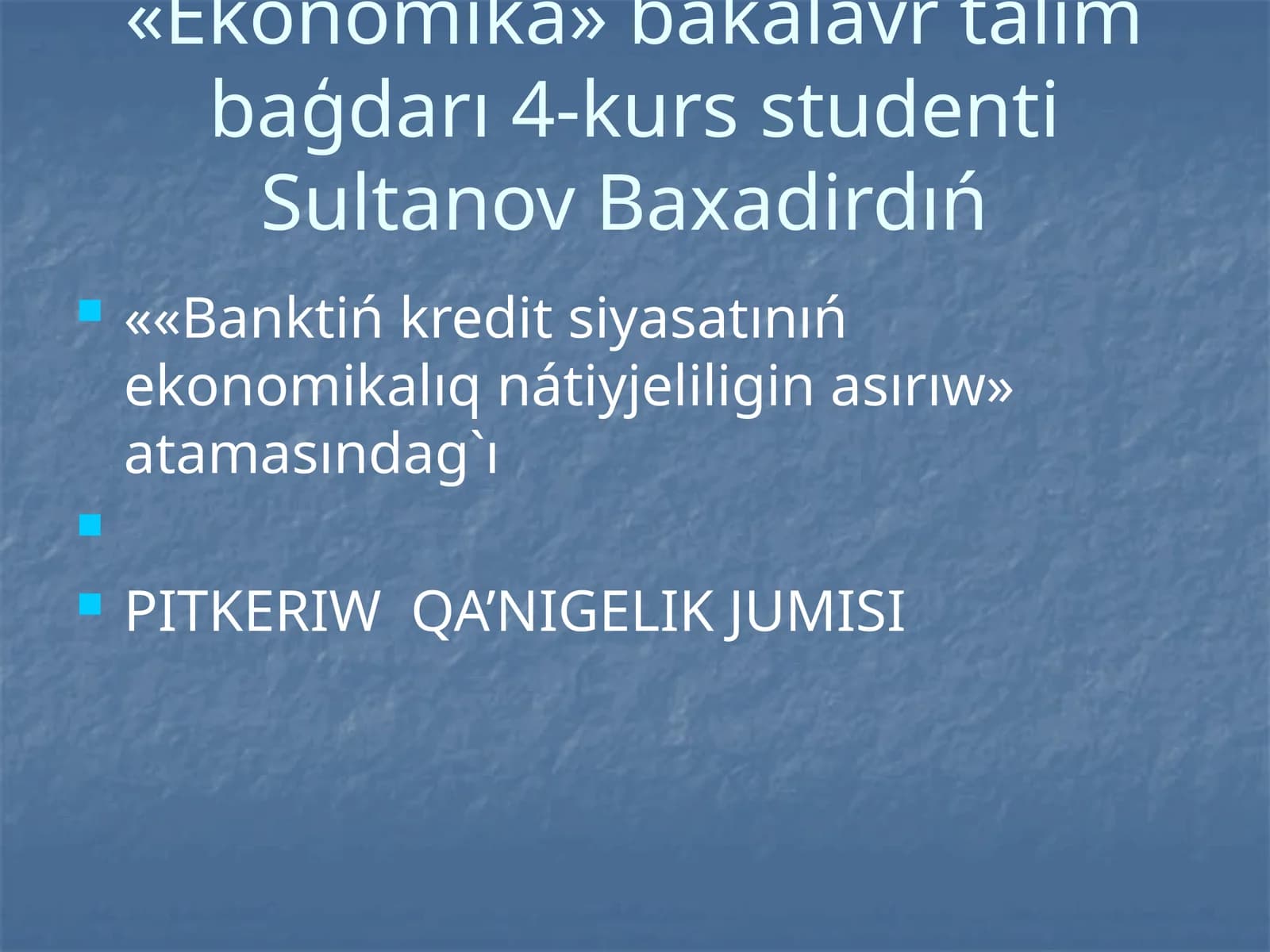 PITKERIW QA’NIGELIK JUMISI
