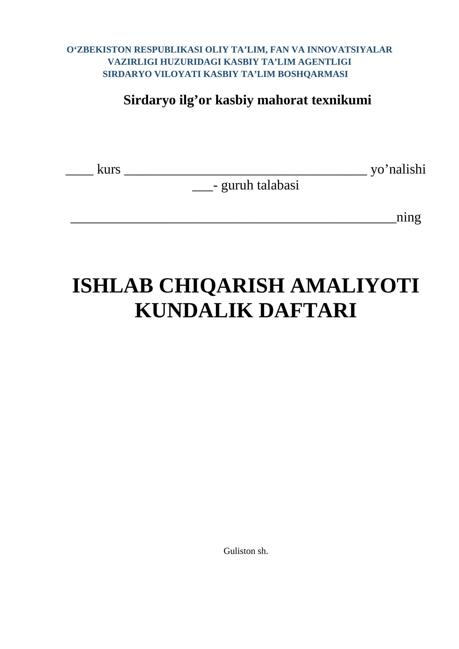 Sirdaryo ilg’or kasbiy mahorat texnikumi