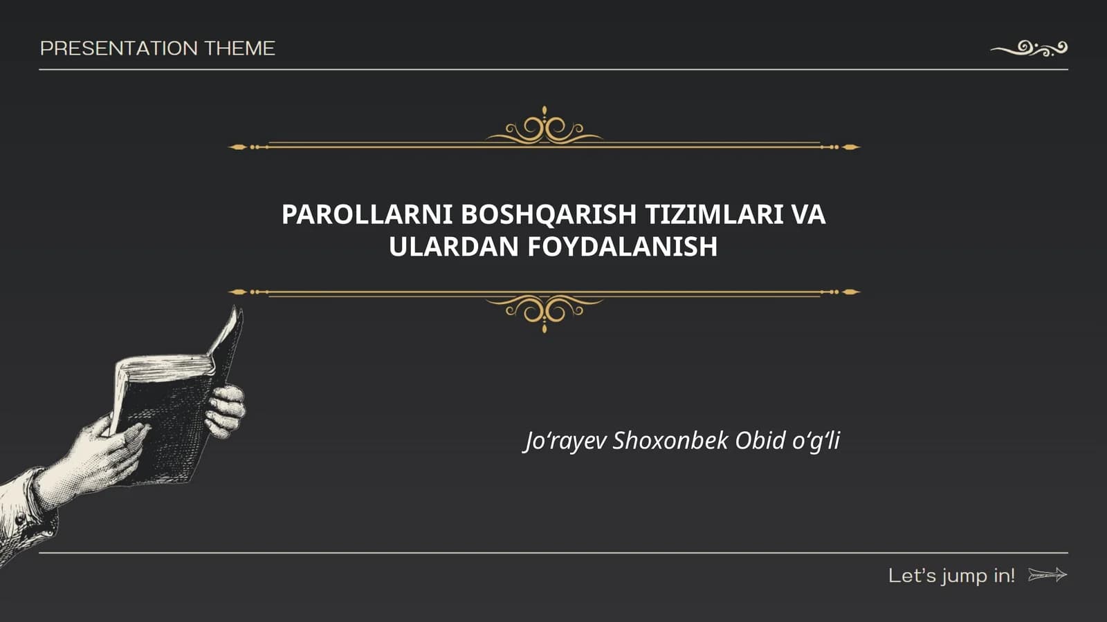 PAROLLARNI BOSHQARISH TIZIMLARI VA ULARDAN FOYDALANISH