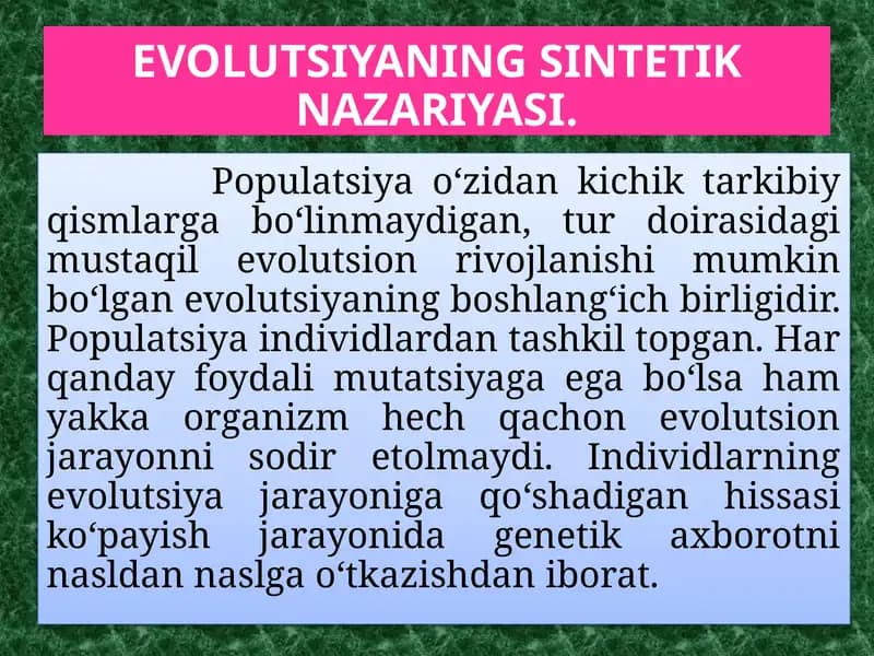 EVOLUTSIYANING SINTETIK NAZARIYASI