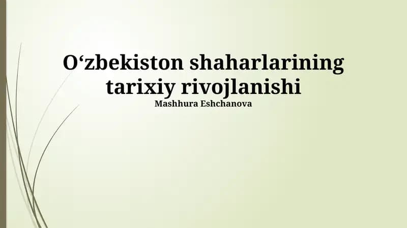 Oʻzbekiston shaharlarining tarixiy rivojlanishi