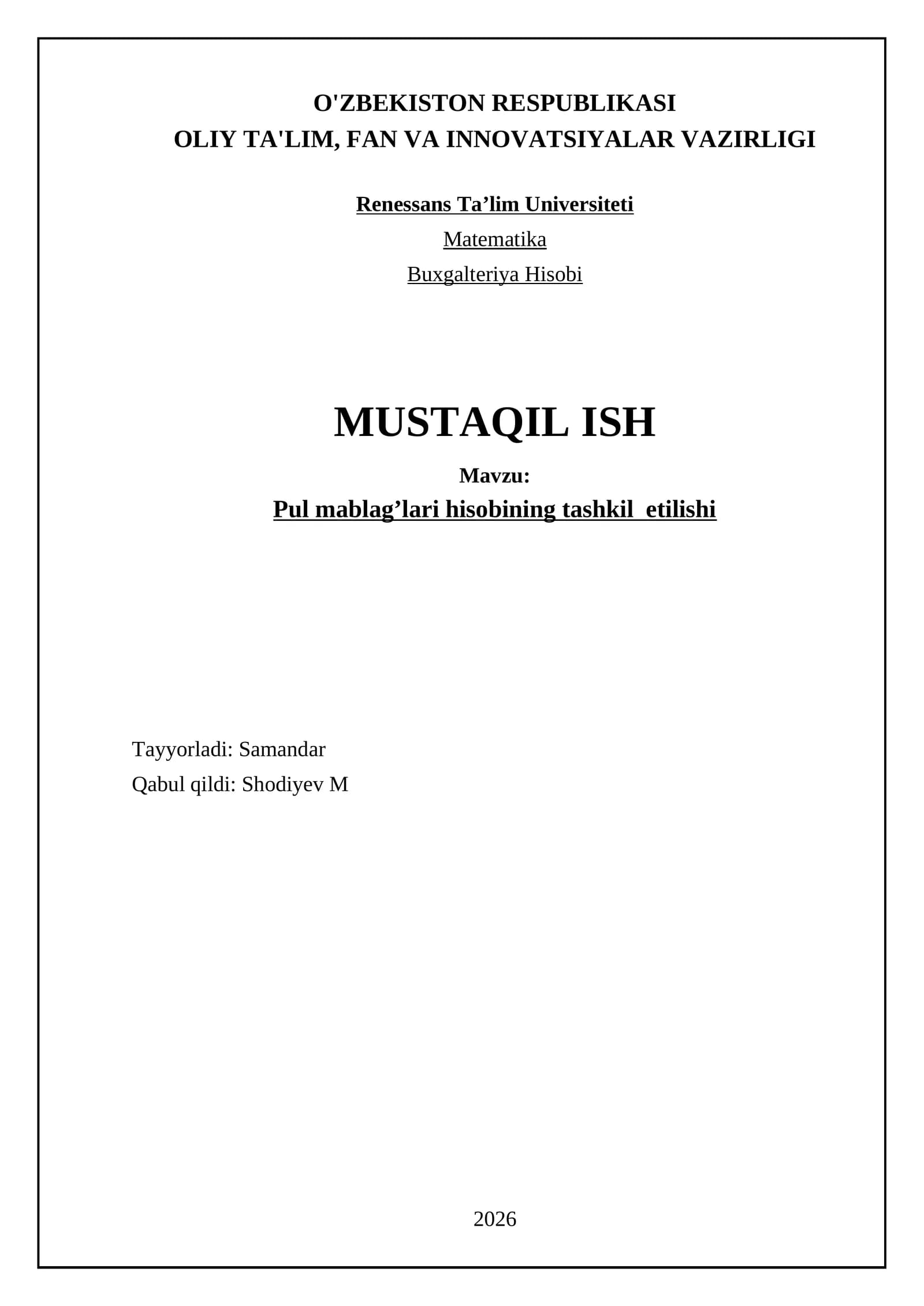 Pul mablag'lari hisobi uchun huquqiy va normativ-huquqiy asoslar
