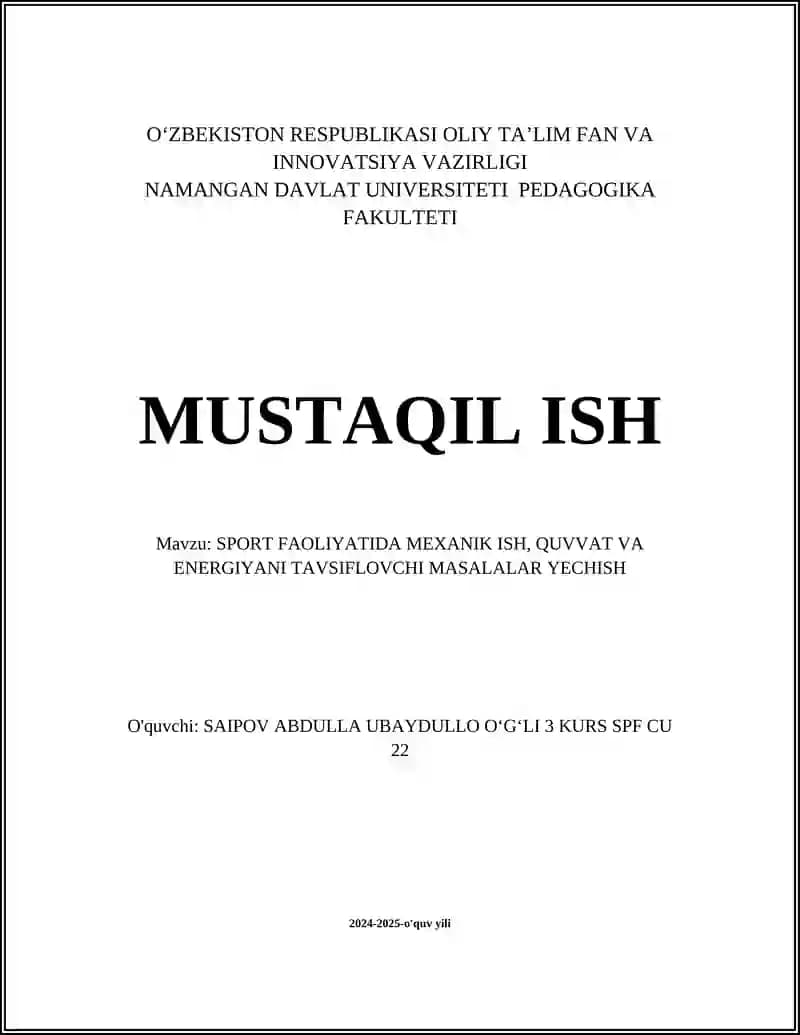 SPORT FAOLIYATIDA MEXANIK ISH, QUVVAT VA ENERGIYANI TAVSIFLOVCHI MASALALAR YECHISH