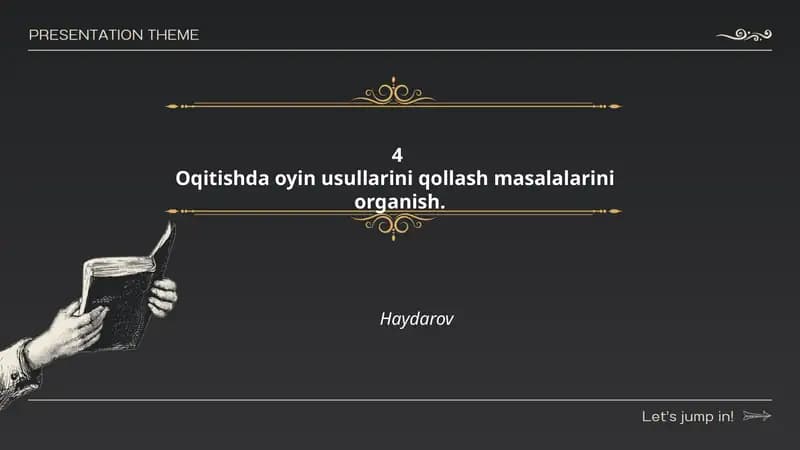 Oqitishda oyin usullarini qollash masalalarini organish. Haydarov