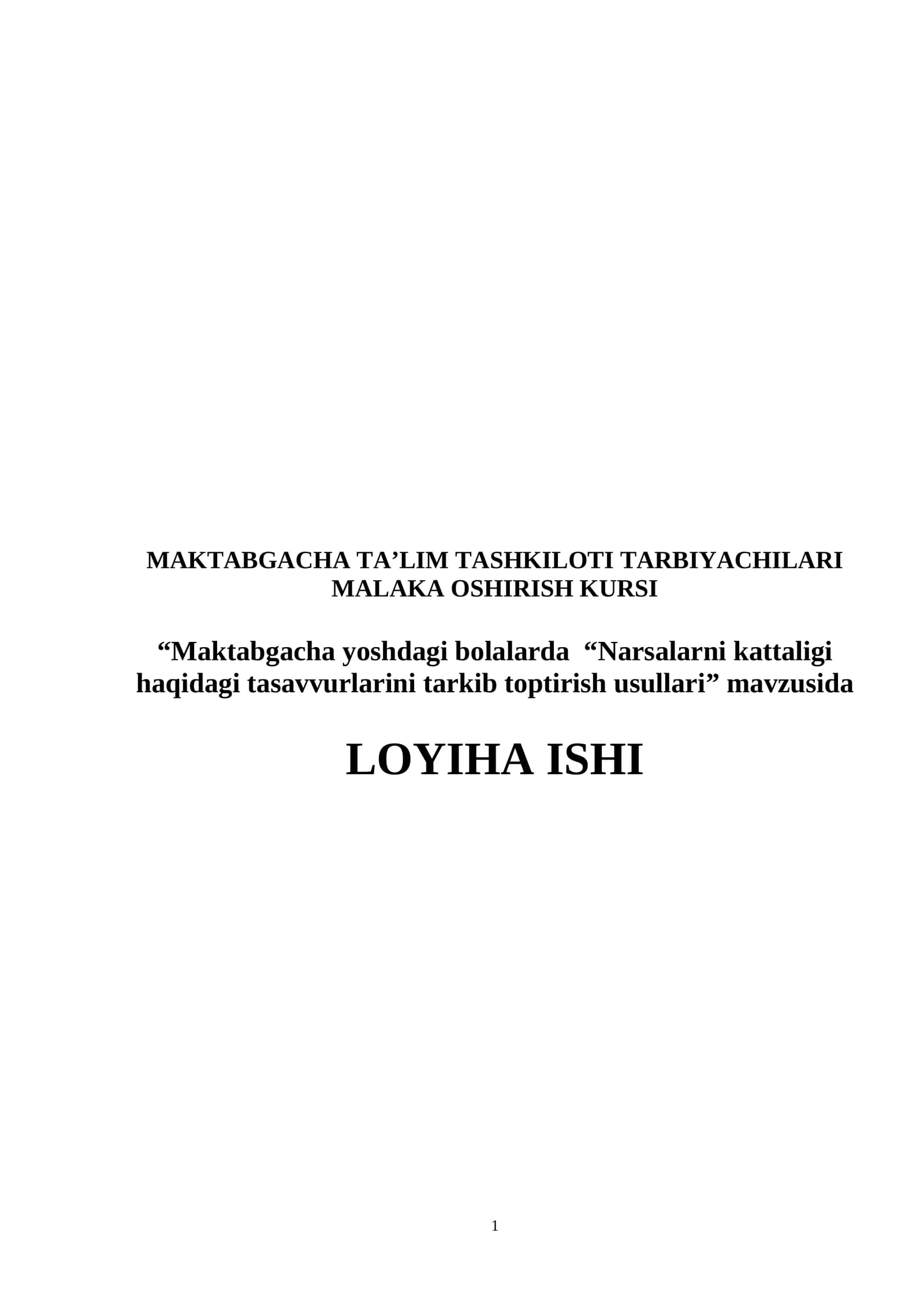 MAKTABGACHA TA’LIM TASHKILOTI TARBIYACHILARI MALAKA OSHIRISH KURSI