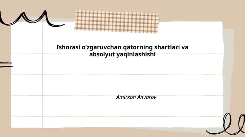 Ishorasi o’zgaruvchan qatorning shartlari va absolyut yaqinlashishi