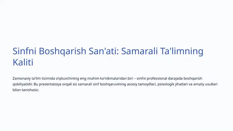 Sinfni Boshqarish San'ati: Samarali Ta'limning Kaliti