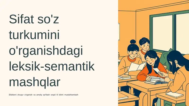 Sifat so'z turkumini o'rganish