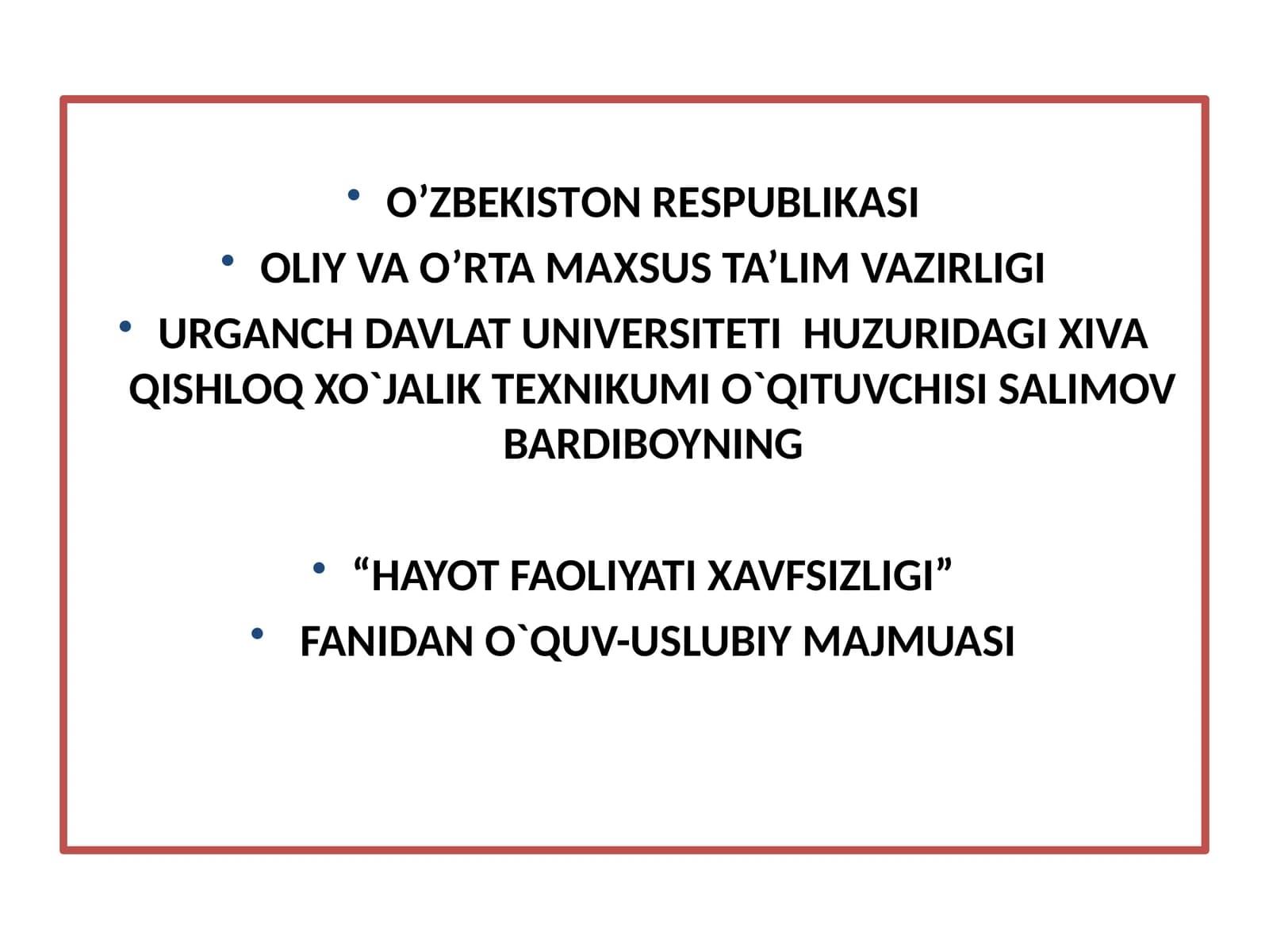 HAYOT FAOLIYATI XAVFSIZLIGI