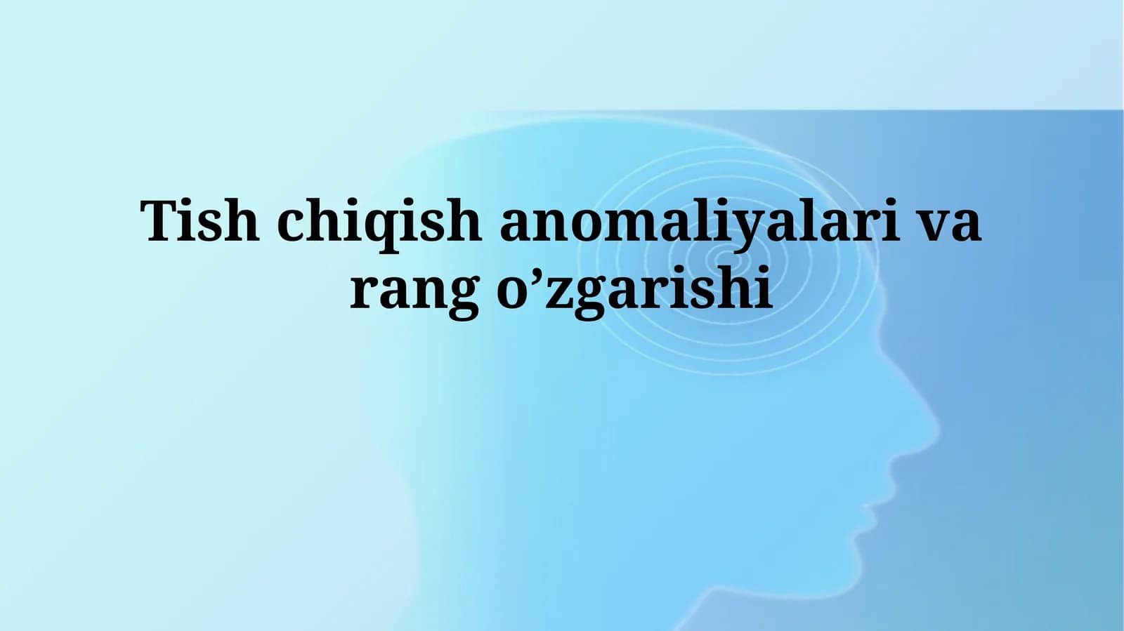 Tish otilishi anomaliyalari va rang o'zgarishi