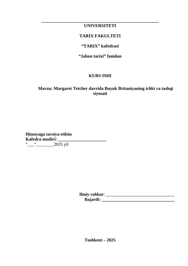 Margaret Tetcher davrida Buyuk Britaniyaning ichki va tashqi siyosati