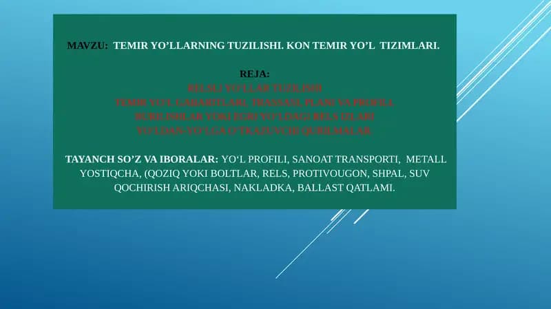 TEMIR YO’LLARNING TUZILISHI