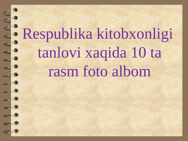 Respublika kitobxonligi tanlovi xaqida 10 tarasm foto albom