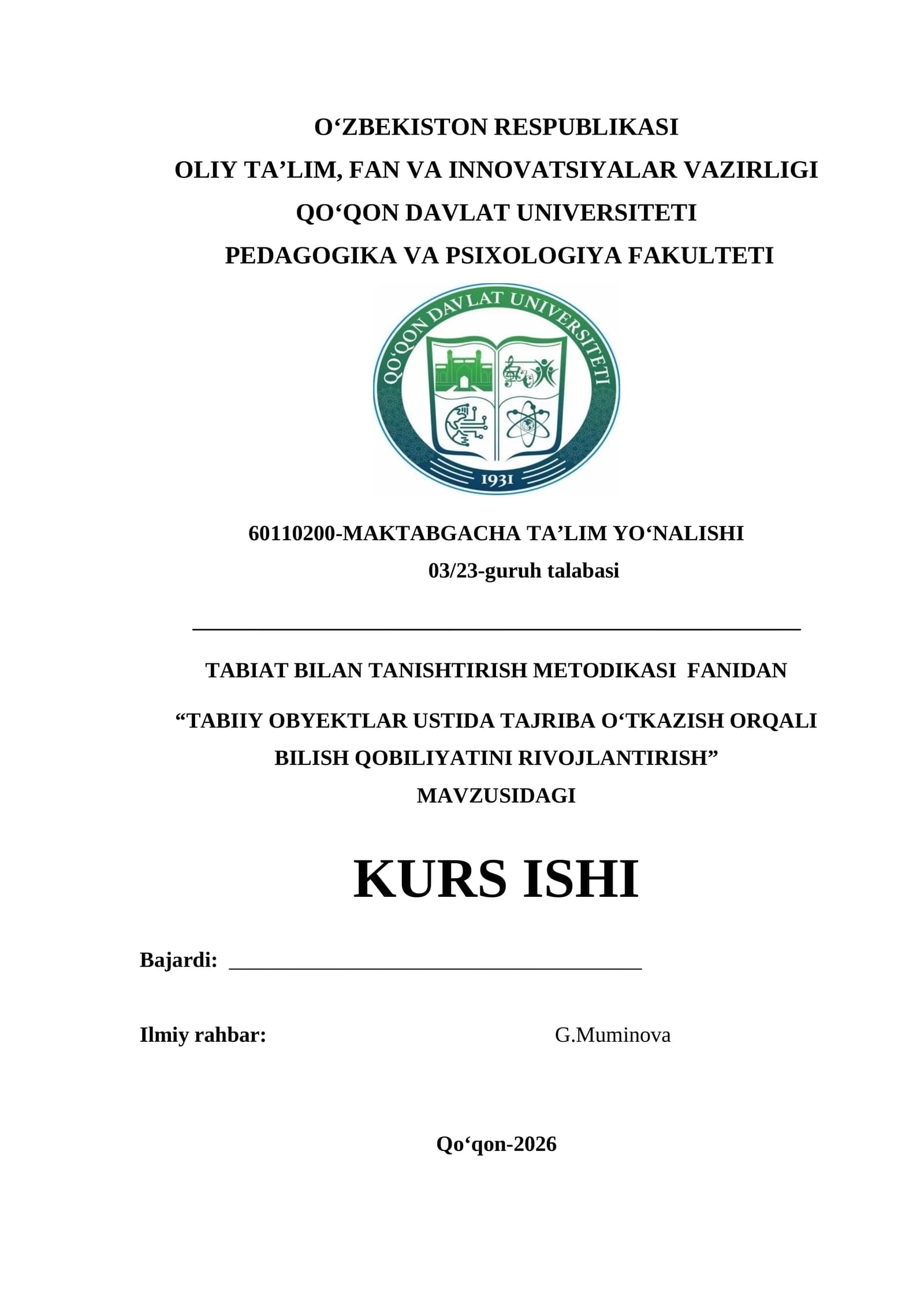 “TABIIY OBYEKTLAR USTIDA TAJRIBA O‘TKAZISH ORQALI BILISH QOBILIYATINI RIVOJLANTIRISH”