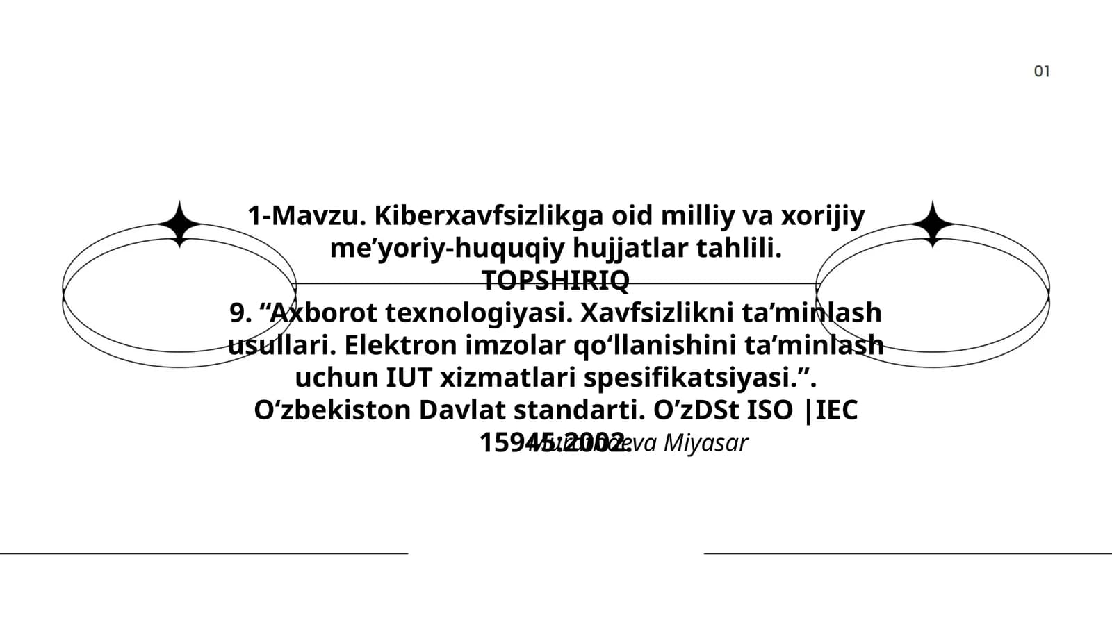 Kiberxavfsizlikga oid milliy va xorijiy me’yoriy-huquqiy hujjatlar tahlili