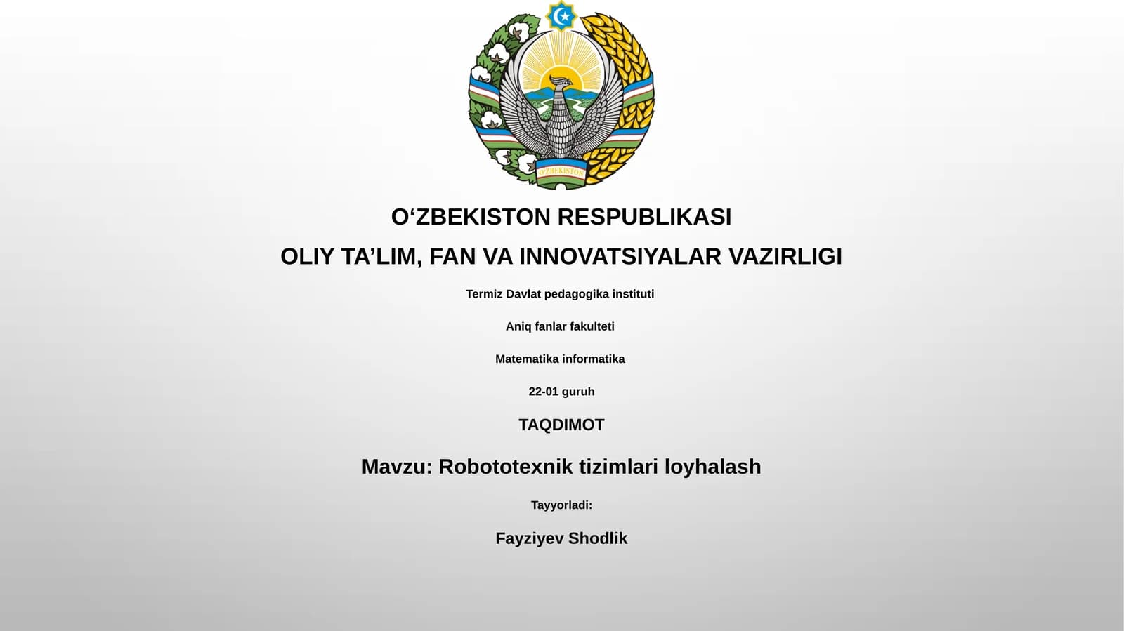 Robototexnik tizimlari loyhalash